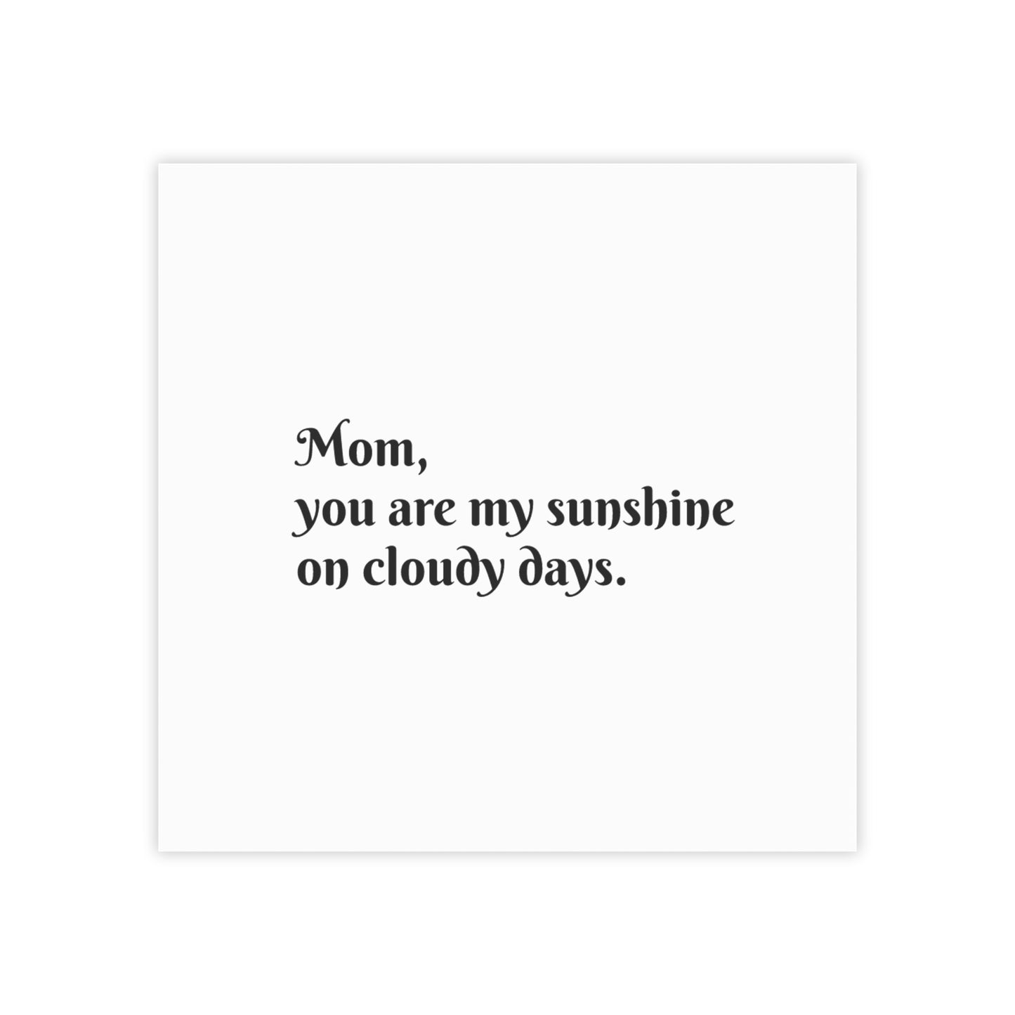 Notepads - Mom Sunshine on Cloudy Day Design