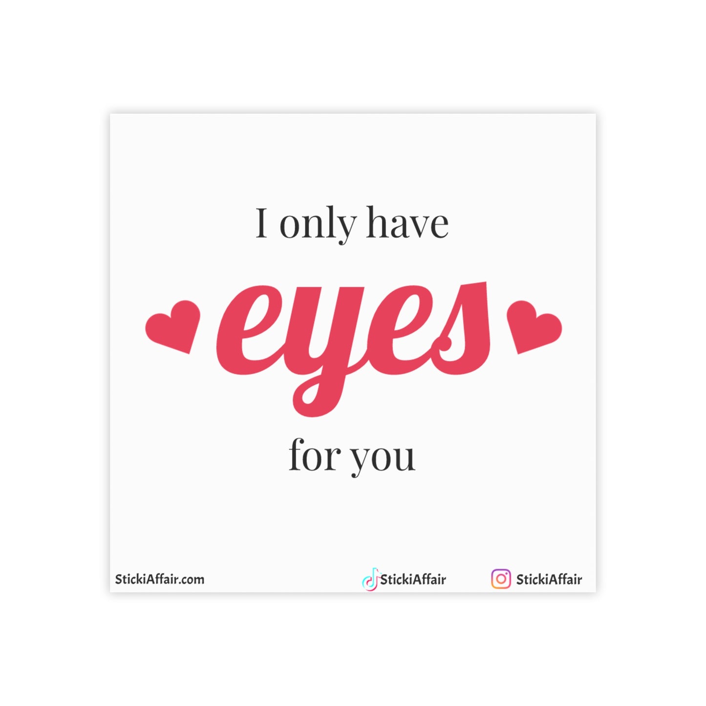 Note Pads - 'I Only Have Eyes for You' Design