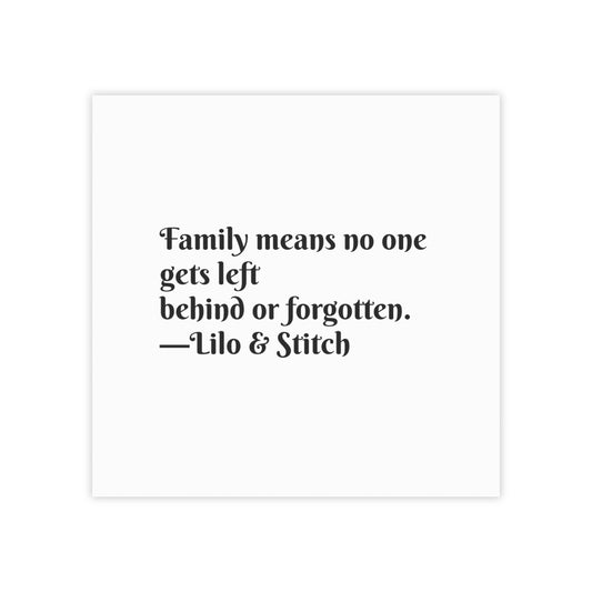 Family Means No One Gets Left Behind - Post It